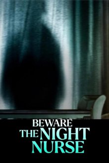 Beware the Night Nurse