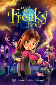 My Freaky Family | خانواده عجیب و غریب من