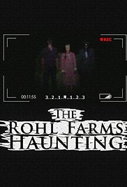 The Rohl Farms Haunting