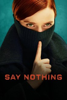 Say Nothing | هیچی نگو