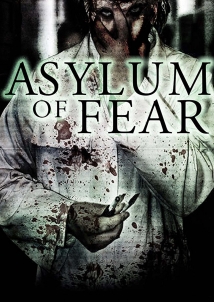 Asylum of Fear