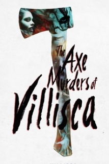 The Axe Murders of Villisca