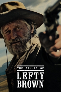 The Ballad of Lefty Brown