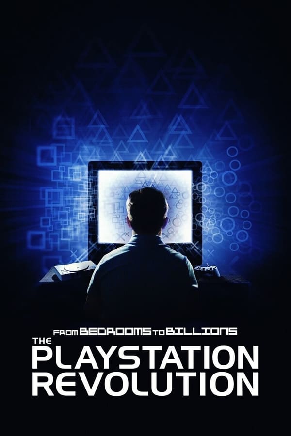 From Bedrooms to Billions: The Playstation Revolution