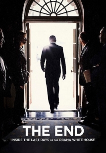 THE END: Inside the Last Days of the Obama White House