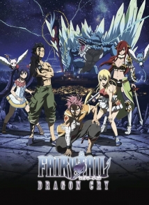 Fairy Tail: The Movie - Dragon Cry