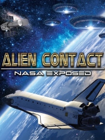 Alien Contact: NASA Exposed 2